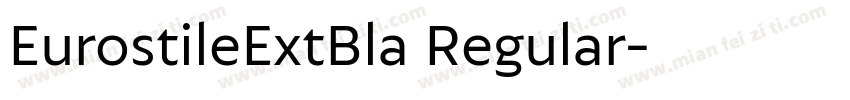 EurostileExtBla Regular字体转换